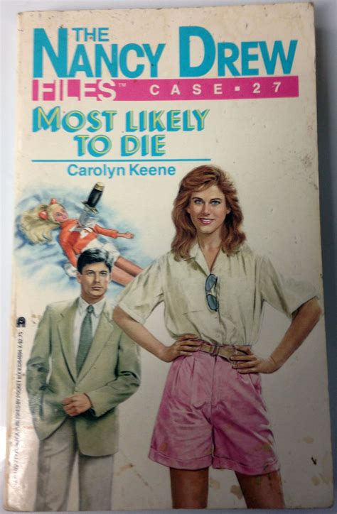 Most Likely to Die Nancy Drew Files Book 27
