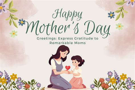 Mother's Day: A Day of Gratitude and Celebration