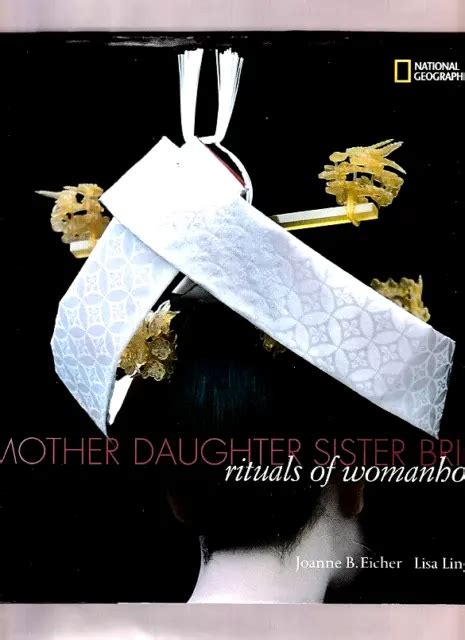 Mother, Daughter, Sister, Bride Rituals of Womanhood Kindle Editon