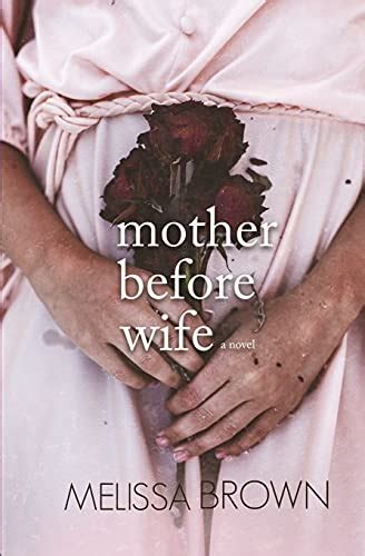 Mother Before Wife The Compound Series Volume 2 Reader