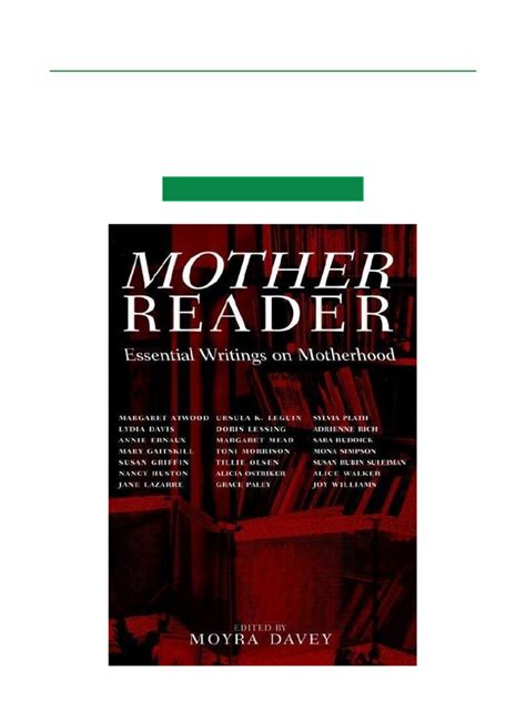 Mother Reader: Essential Writings on Motherhood Ebook Kindle Editon