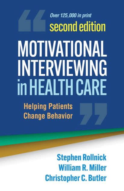 Motivational Interviewing in Health Care Helping Patients Change Behavior Applications of Motivational Interviewing Kindle Editon