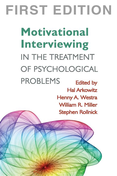 Motivational Interviewing in the Treatment of Psychological Problems First Ed Applications of Motivational Interviewing PDF