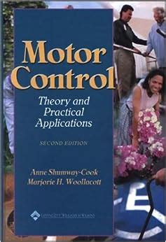 Motor Control: Theory And Practical Applications Reader