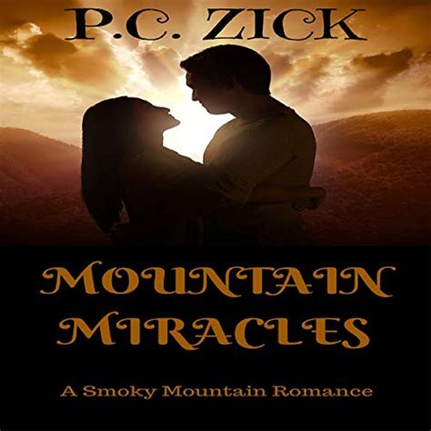Mountain Miracles Smoky Mountain Romance Book 3 Kindle Editon