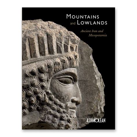 Mountains and Lowlands Ancient Iran and Mesopotamia Epub