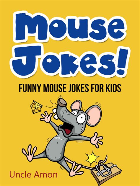 Mouse Jokes Funny Mouse Jokes for Kids