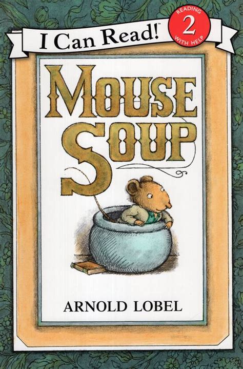 Mouse Soup I Can Read Level 2