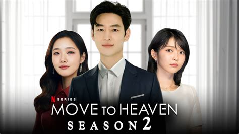 Move to Heaven Season 2: A Journey of Heartfelt Redemption and Healing