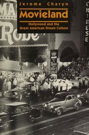 Movieland Hollywood and the Great American Dream Culture Kindle Editon