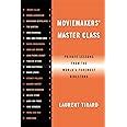 Moviemakers.Master.Class.Private.Lessons.from.the.World.s.Foremost.Directors Ebook Kindle Editon