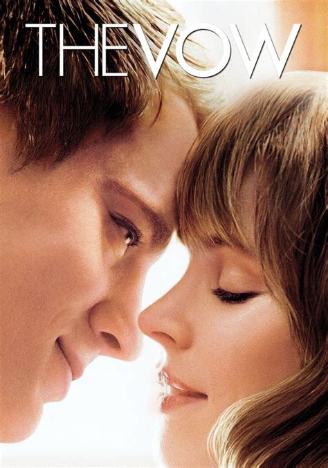 Movies Like The Vow: Heartbreaking Love Stories to Captivate Your Senses