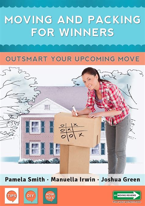 Moving And Packing For Winners Outsmart Your Upcoming Move Kindle Editon