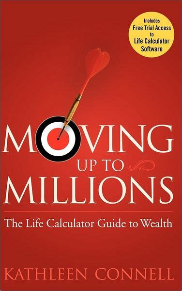 Moving Up to Millions: The Life Calculator Guide to Wealth Doc