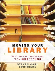 Moving Your Library Getting the Collection from Here to There Epub