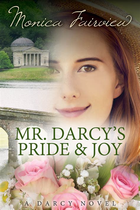 Mr Darcy s Pride and Joy A Pride and Prejudice Variation The Darcy Novels Book 3 Kindle Editon