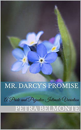 Mr Darcy s Promise A Pride and Prejudice Intimate Variation Epub