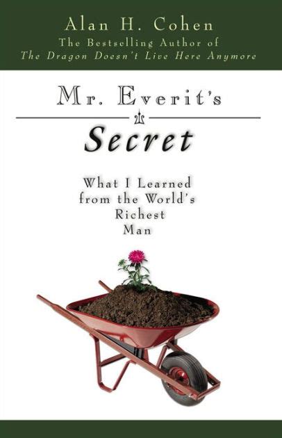 Mr Everit s Secret What I Learned from the World’s Richest Man Epub