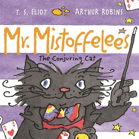 Mr Mistoffelees Fixed Layout Format Old Possum s Cats Book 2 Doc