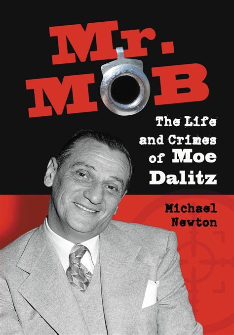 Mr Mob The Life and Crimes of Moe Dalitz PDF