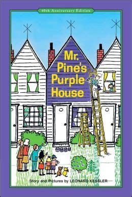 Mr Pine s Purple House