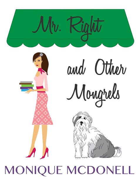 Mr Right and Other Mongrels Kindle Editon