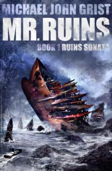 Mr Ruin An SF Thriller The Ruin War Book 1 Doc