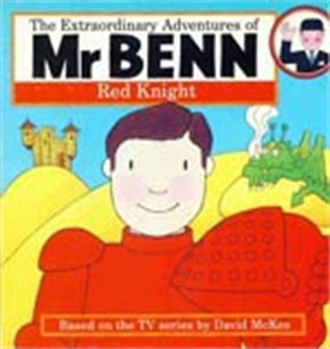 Mr. Benn Red Knight (The extraordinary adventures of Mr Benn) Ebook Kindle Editon