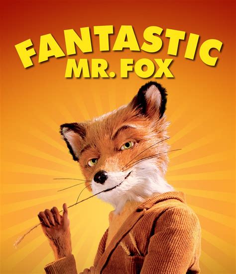 Mr. Fox: A Guide to Living a Wild and Wonderful Life