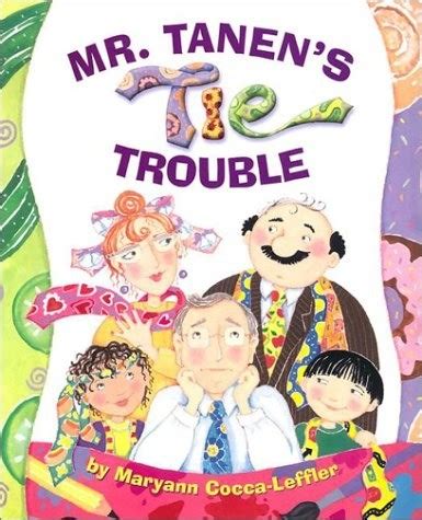 Mr. Tanenâ€™s Tie Trouble PDF Kindle Editon