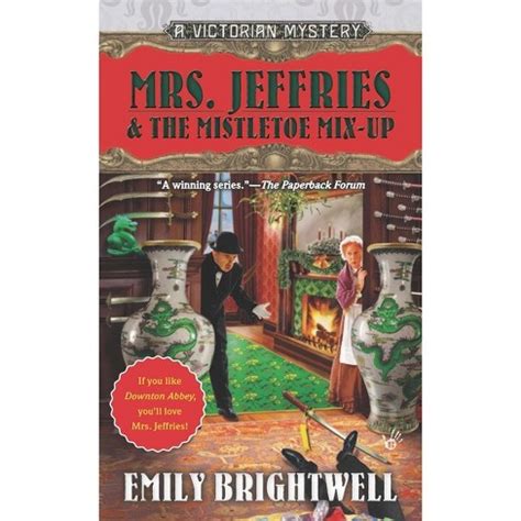 Mrs Jeffries and the Mistletoe Mix-Up A Victorian Mystery PDF