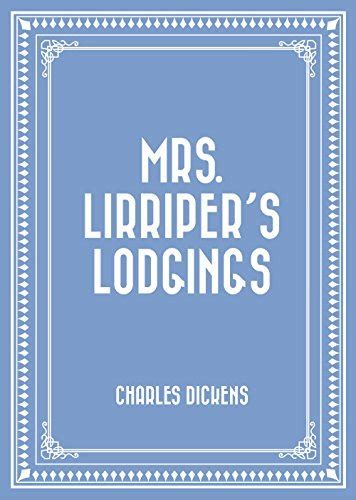 Mrs Lirriper s Lazy Lodgings PDF