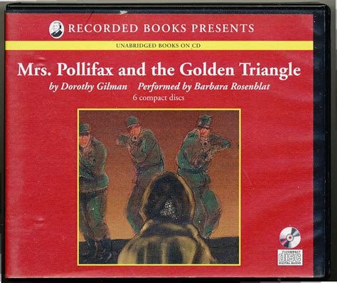 Mrs Pollifax and the Golden Triangle by Dorothy Gilman Unabridged CD Audiobook Mrs Pollifax Series PDF
