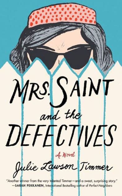 Mrs Saint and the Defectives A Novel PDF