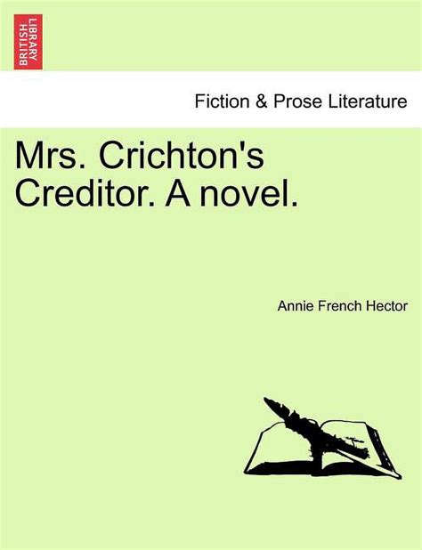 Mrs. Crichton's Creditor... PDF