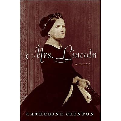 Mrs. Lincoln A Life Epub
