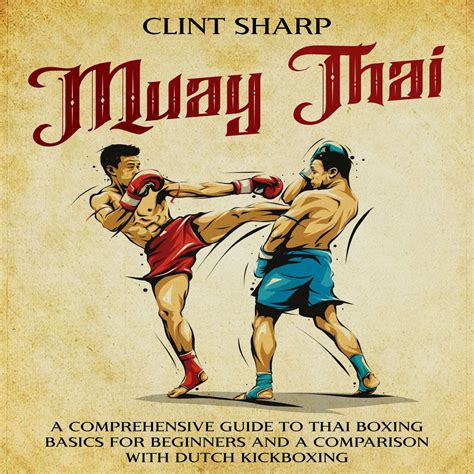 Muay Thai Pronunciation: A Comprehensive Guide