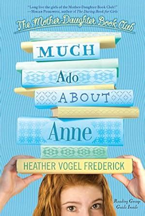 Much Ado About Anne The Mother-Daughter Book Club 2