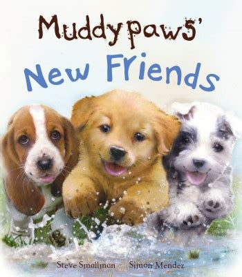 Muddy Paws New Friends Kindle Editon