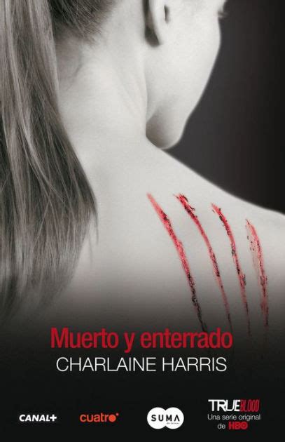 Muerto y enterrado Dead and Gone Sookie Stackhouse Spanish Edition Kindle Editon