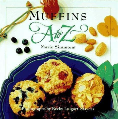 Muffins A to Z The A to Z Cookbook Series Doc