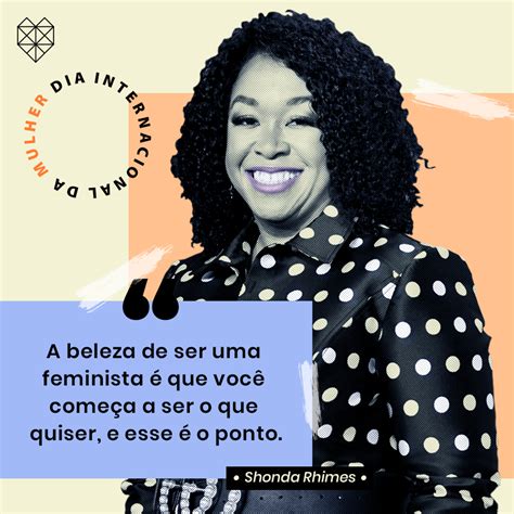 Mulheres: Frases Inspiradoras e Informativas