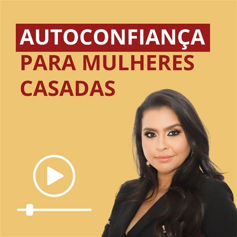 Mulheres Casadas Transando: Um Guia Completo