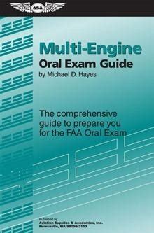 Multi-Engine Oral Exam Guide: The Comprehensive Guide to Prepare You for the FAA Oral Exam Ebook Kindle Editon