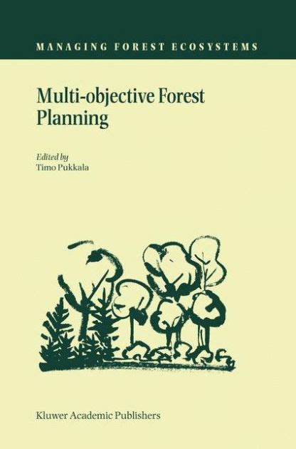 Multi-Objective Forest Planning 1 Ed. 02 Doc