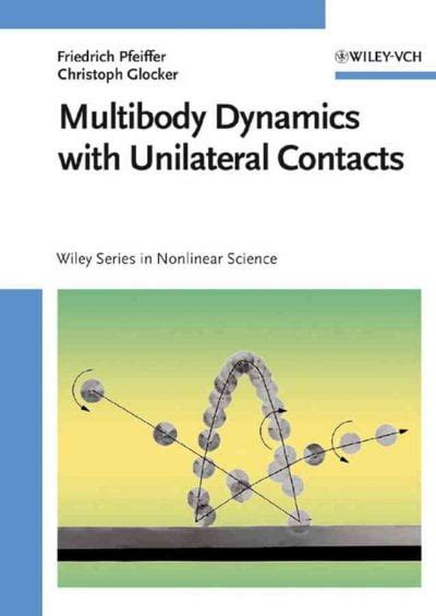 Multibody Dynamics with Unilateral Contacts New Edition Doc