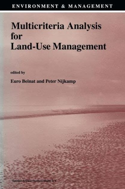 Multicriteria Analysis for Land-Use Management 1st Edition Kindle Editon