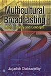 Multicultural Broadcasting Myths Kindle Editon