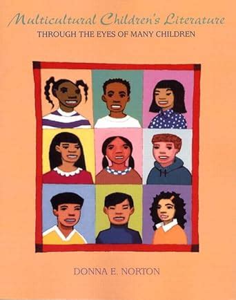 Multicultural Children s Literature Through the Eyes of Many Children 3rd Edition Doc