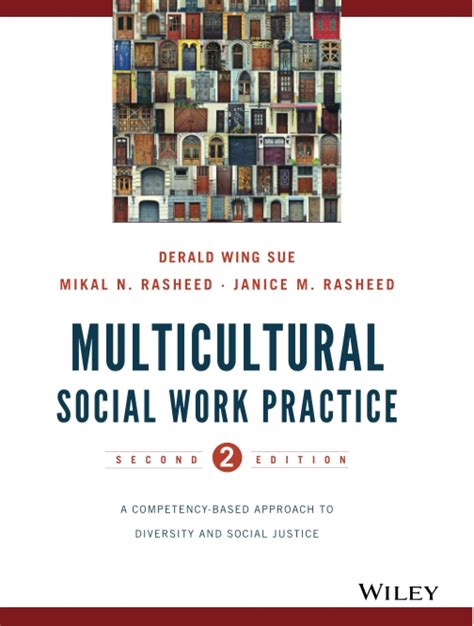 Multicultural Social Work Practice A Competency-Based Approach to Diversity and Social Justice Reader